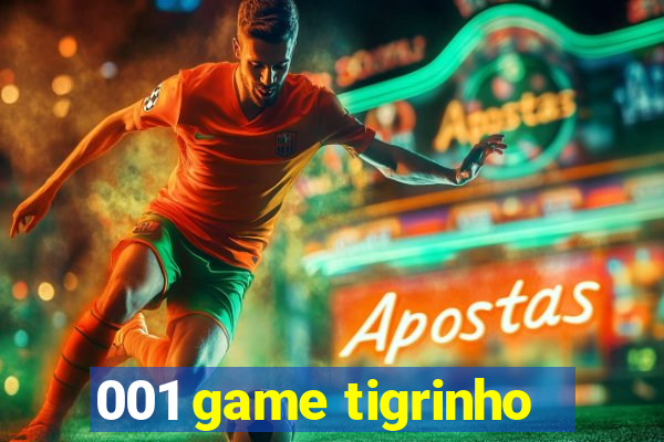 001 game tigrinho